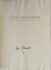Lynn Goldsmith: The Looking Glass 2011 photograph print + book limited SIGNED