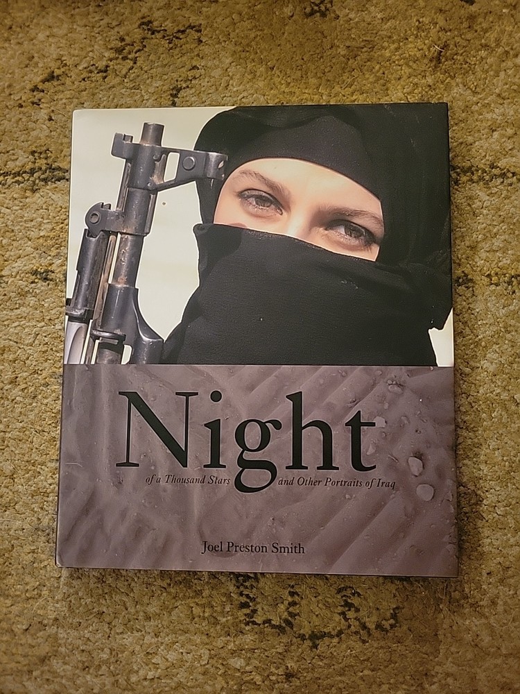 Joel Preston Smith: Night of a Thousand Stars and Other Portraits of Iraq