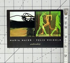 MARIA MAIER & FELIX WEINOLD Art Show Announcement Card 2001 – ambivalent