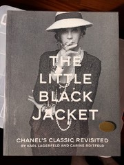 THE LITTLE BLACK JACKET CHANEL Karl Lagerfeld Steidl Luxury Photo Book