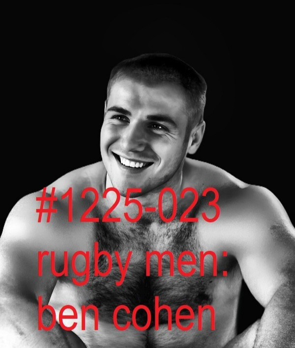 MALE PORTRAIT #1225-023 -athletes series -rugby men -ben cohen – free ship in us