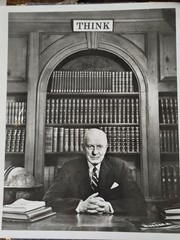 Vintage Photograph of IBM T.J. Watson Sr in front of Think sign at IBM Endicott